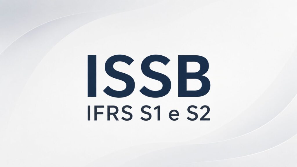 ISSB e IFRS S1 e S2